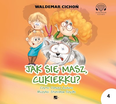 Cukierku ty łobuzie Waldemar Cichoń ebook audiobook książka