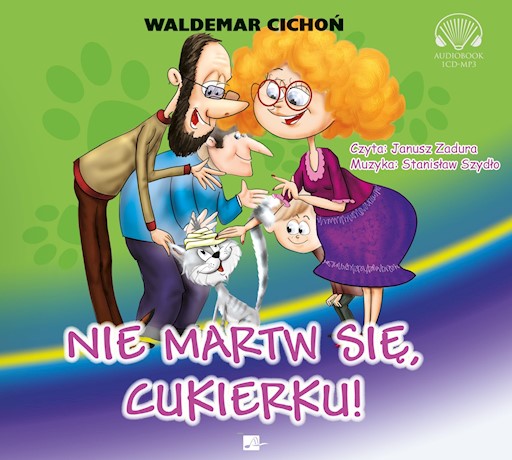 Cukierku ty łobuzie Waldemar Cichoń ebook audiobook książka