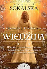Wiedźma - Anna Sokalska - ebook + audiobook + książka