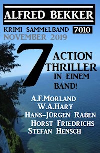 Krimi Sammelband 7010: 7 Action Thriller November 2019 - Alfred Bekker - ebook