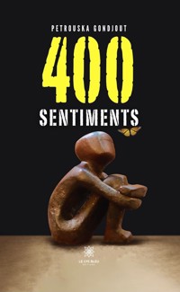 400 sentiments - Petrouska Gondjout - ebook