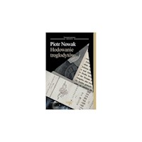 Hodowanie troglodytów - Piotr Nowak - książka