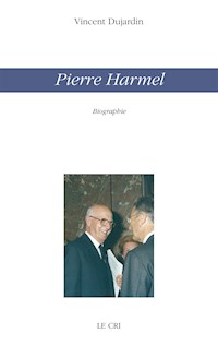 Pierre Harmel (poche) - Vincent Dujardin - ebook