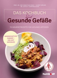 Das Kochbuch für gesunde Gefäße - Prof. Dr. Eike Sebastian Debus - ebook