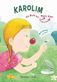 KAROLIM: ein Bett bei Mama - ein Bett bei Papa - Suzanne Gaede - ebook