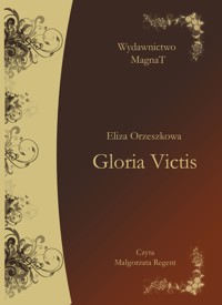 Gloria Victis - Eliza Orzeszkowa - audiobook