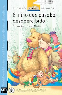 El niño que pasaba desapercibido - Oscar Rodríguez Nieto - ebook