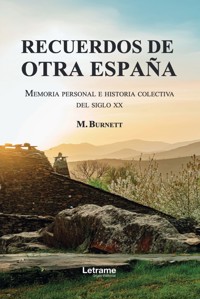 Recuerdos de otra España - M. Burnett - ebook