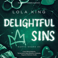 Delightful Sins - King Lola - ebook + audiobook
