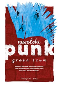 Nuselski punk - Green Scum - ebook + książka