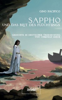 Sappho und das Blut des Flüchtlings - Gino Pacifico - ebook