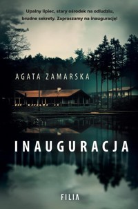 Inauguracja - Zamarska Agata - ebook + audiobook + książka