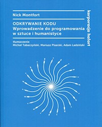 Odkrywanie kodu - Montfort Nick - książka