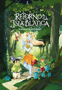 Retorno a la Isla Blanca - Laura Gallego - ebook
