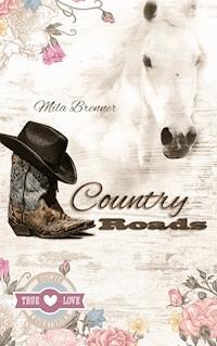 Country Roads - Mila Brenner - ebook