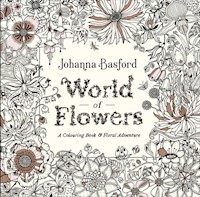 World of Flowers - Basford Johanna - książka