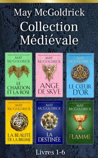May McGoldrick Collection Médiévale : Livres 1 - 6 - May McGoldrick - ebook