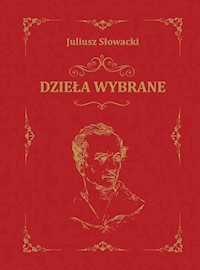 Dzieła wybrane - Juliusz Słowacki - książka