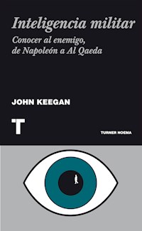 Inteligencia militar - John Keegan - ebook