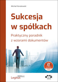 Sukcesja w spółkach. - Michał Koralewski - książka