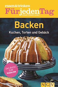 ESSEN & TRINKEN FÜR JEDEN TAG - Backen -  - ebook