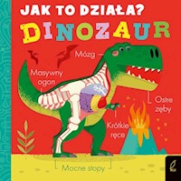 Jak to działa Dinozaur - Hepworth Amelia - książka