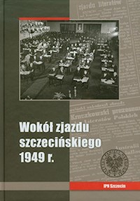Wokół zjazdu szczecińskiego 1949 -  - książka