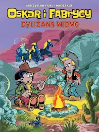Oskar i Fabrycy Tom 2 Dyliżans widmo - Kur Maciej - książka