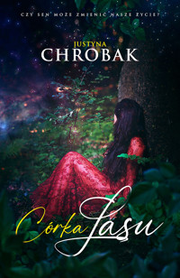 Córka lasu - Justyna Chrobak - ebook + książka
