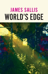World's Edge - James Sallis - ebook