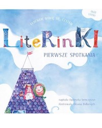 Literinki. Pierwsze Spotkania - Agnieszka Semczyszyn - ebook