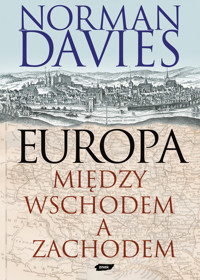 Europa. Między Wschodem a Zachodem - Davies Norman - ebook + książka