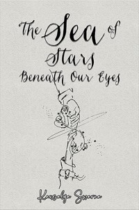 The Sea of Stars Beneath Our Eyes - Kausalya Swarna - ebook