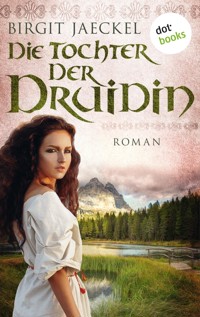 Die Tochter der Druidin - Birgit Jaeckel - ebook