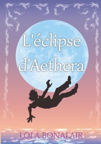 L'éclipse d'Aethera - Lola Bonalair - ebook