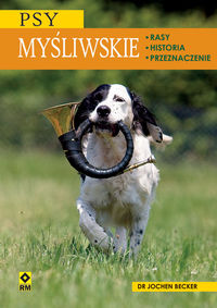 Psy myśliwskie - Jochen Becker - książka