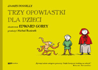 Trzy opowiastki dla dzieci - Donnelly James - książka