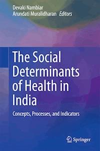 The Social Determinants of Health in India -  - ebook