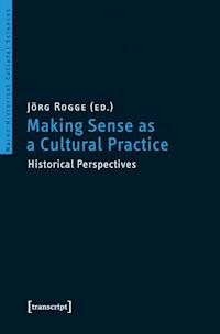 Making Sense as a Cultural Practice -  - darmowy ebook