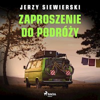 Zaproszenie do podróży - Jerzy Siewierski - ebook + audiobook