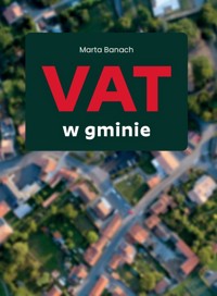 Vat w gminie - Marta Banach - ebook