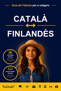 The Language Guide for Travelers - Catalan to Finnish - YouGuide - ebook