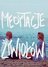 Medytacje Żywiołów - muscoYoga - Katarzyna Kata i Wiktor Łoś - audiobook