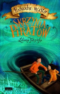 Skrzynia piratów - Liliana Fabisińska - książka