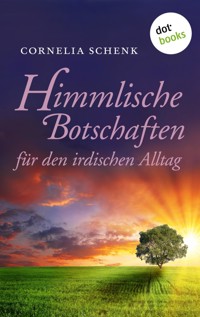 Himmlische Botschaften - Cornelia Schenk - ebook