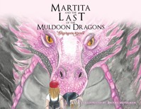 Martita and the Last of the Muldoon Dragons - Stephanie Rivera - ebook