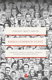 Księga ludzkich uczuć - Tiffany Watt-Smith - książka
