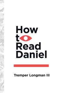 How to Read Daniel - Tremper Longman III - ebook