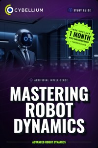 Mastering Robot dynamics - Cybellium - ebook