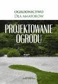 Okładka:Projektowanie ogrodu 